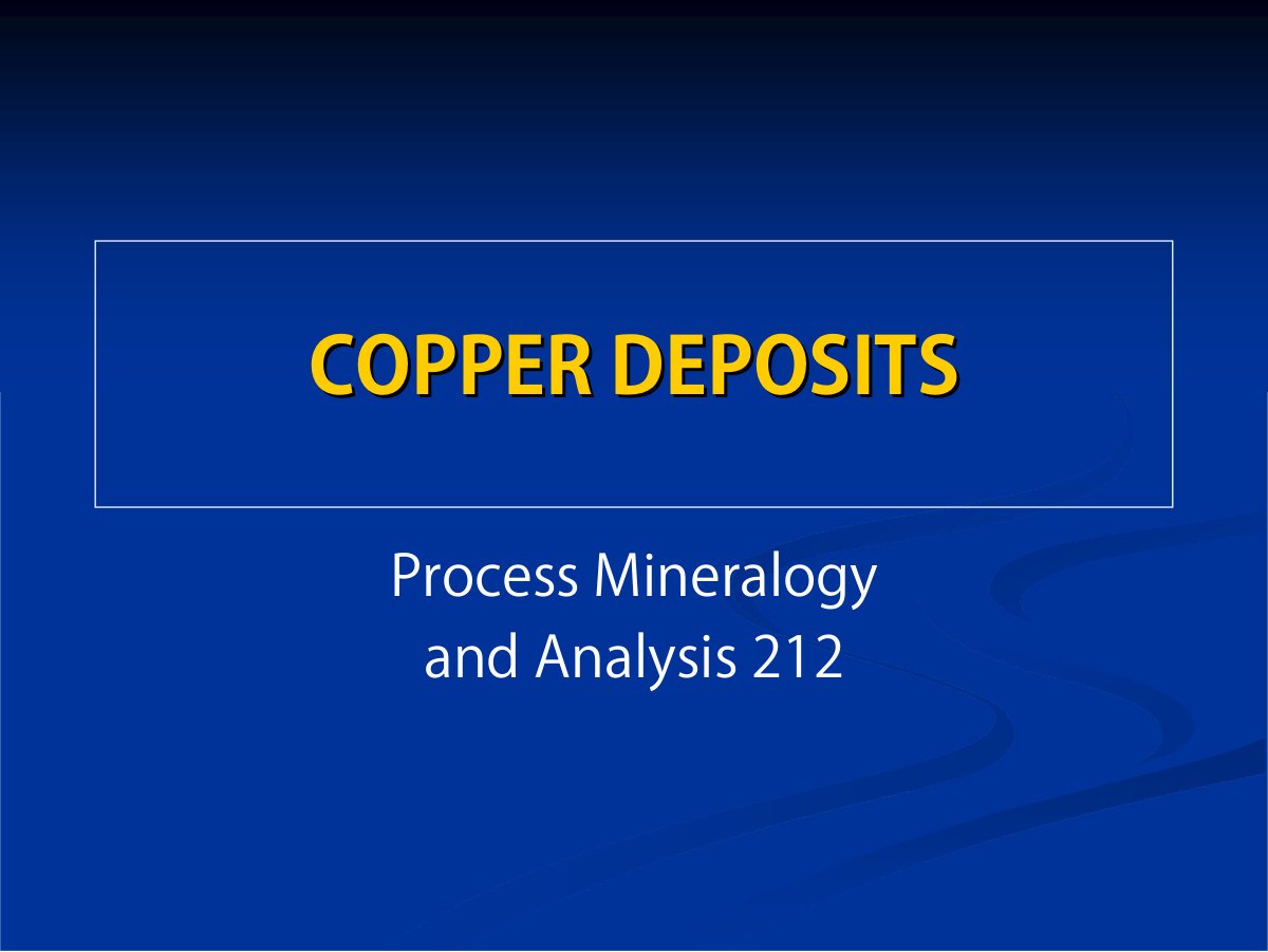 First page of 21. COPPER DEPOSITS   Slides
