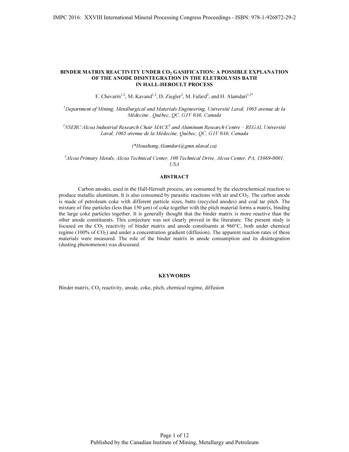 First page of BINDER MATRIX REACTIVITY UNDER CO
2 GASIFICATION: A POSSIBLE EXPLANATION 
OF THE ANODE DISINTEGRATION IN THE ELETROLYSIS BATH 
IN HALL-HEROULT PROCESS