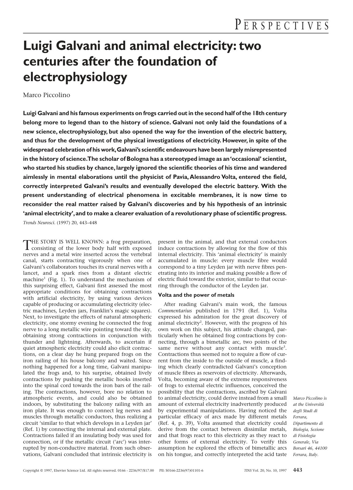 First page of The story is well known: a frog preparation, consisting of the lower body half with exposed nerves and a metal wire inserted across the vertebral canal, starts contracting vigorously when one of Galvani’s collaborators touches its crural nerves with a lancet, and a spark rises from a distant electric machine