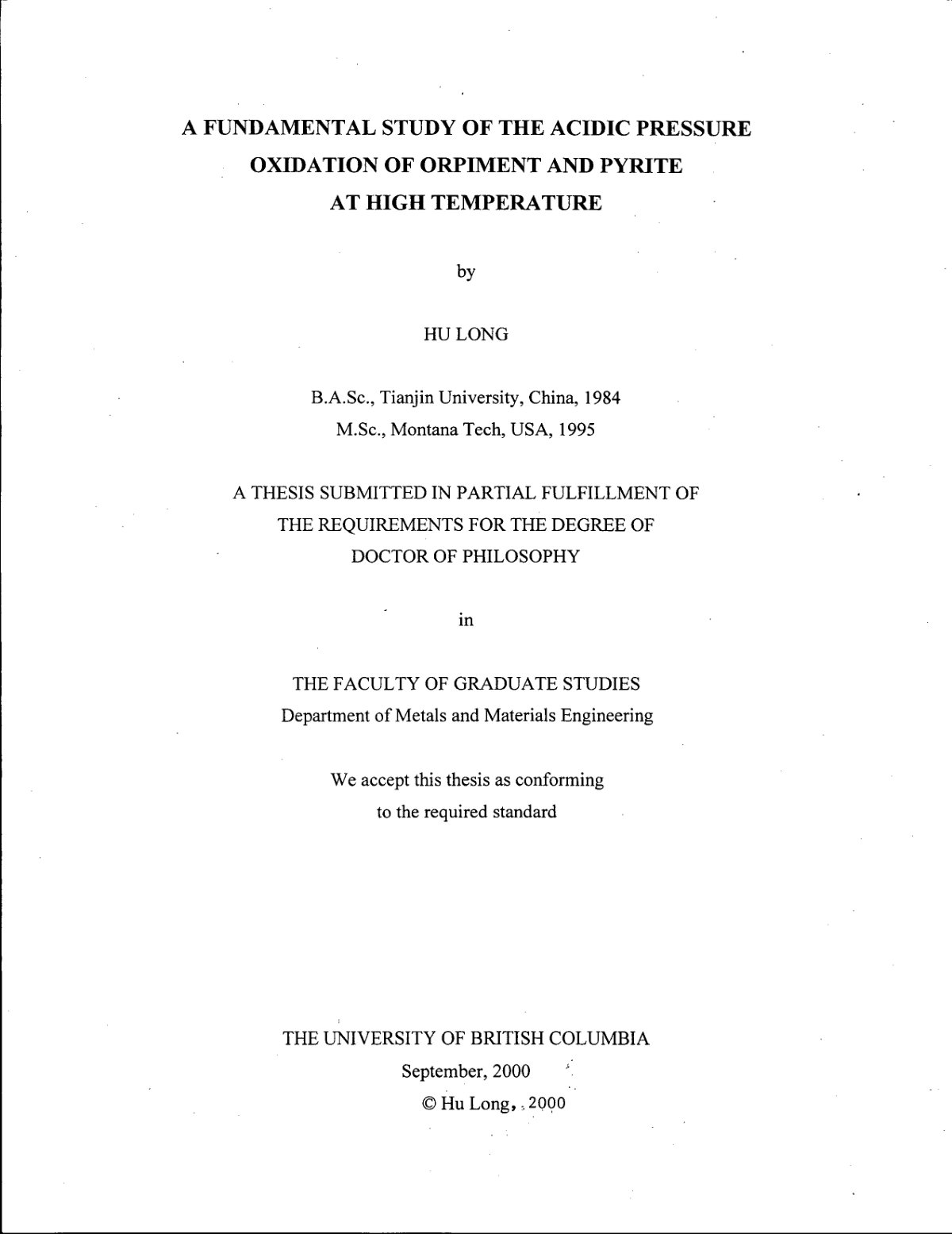 First page of A FUNDAMENTAL STUDY OF THE ACIDIC PRESSURE OXIDATION OF ORPIMENT AND PYRITE AT HIGH TEMPERATURE