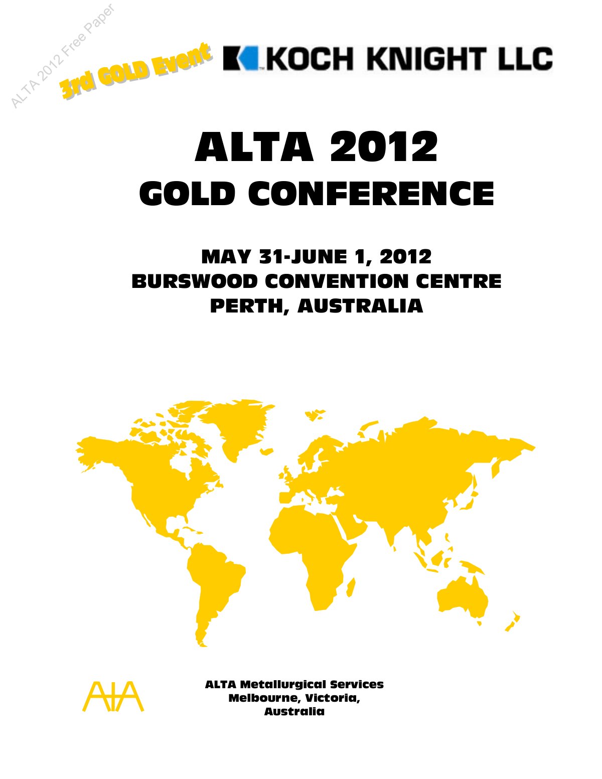 First page of ALTA Gold 2012 Keynote Robert Dunne Newmont