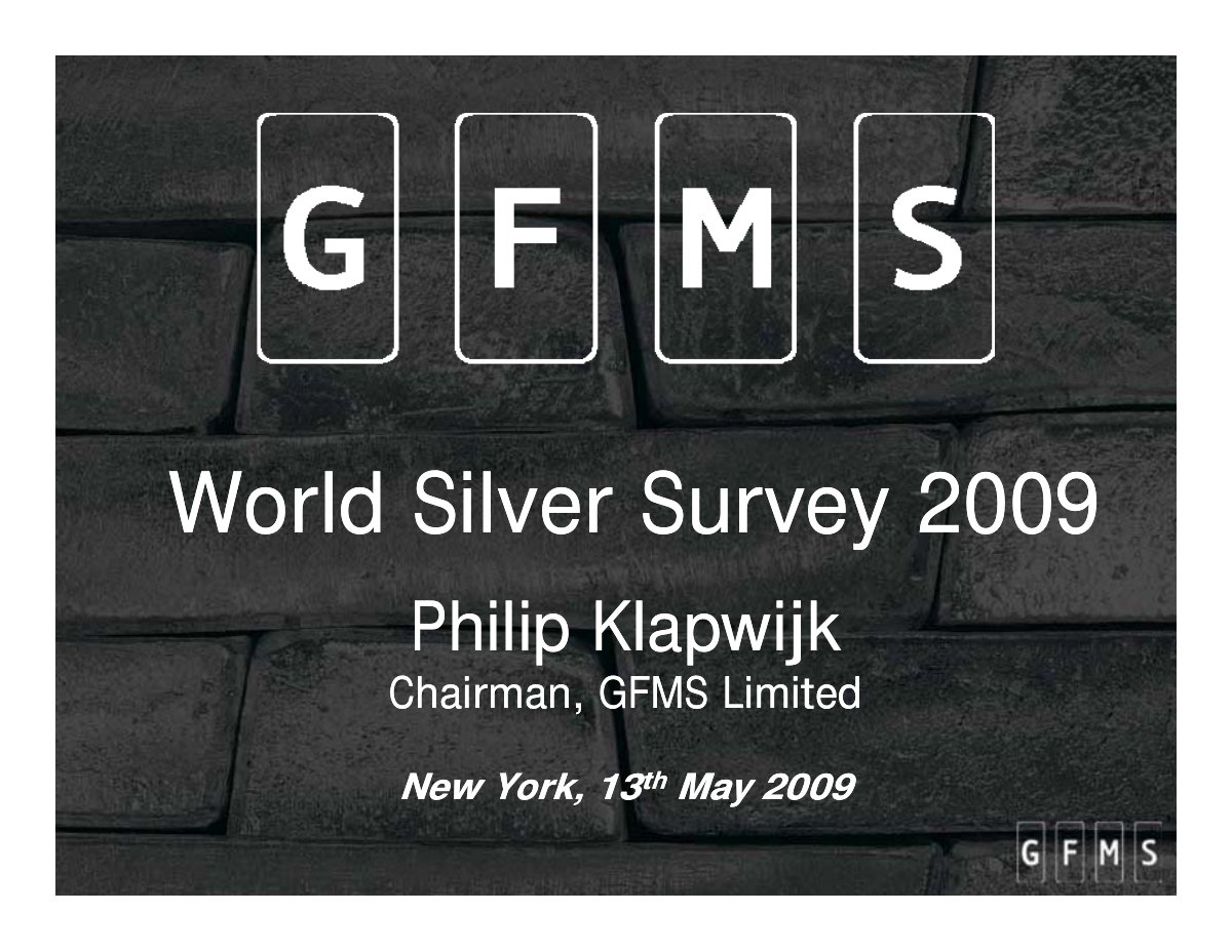 First page of GFMS World Silver Survey 2009 public