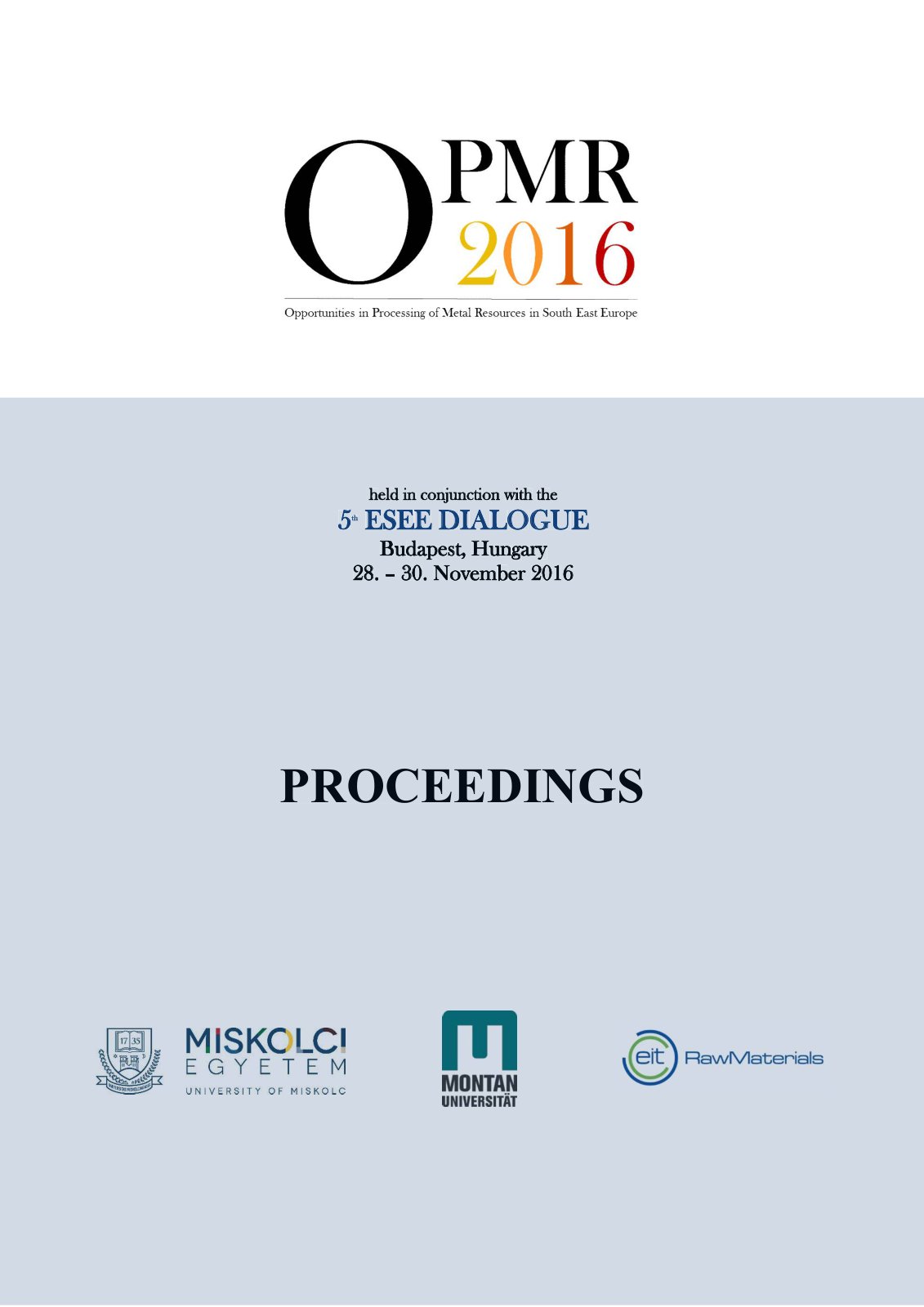 First page of OPMR2016 Opportunities in Processing of Metal Resources in South East Europe