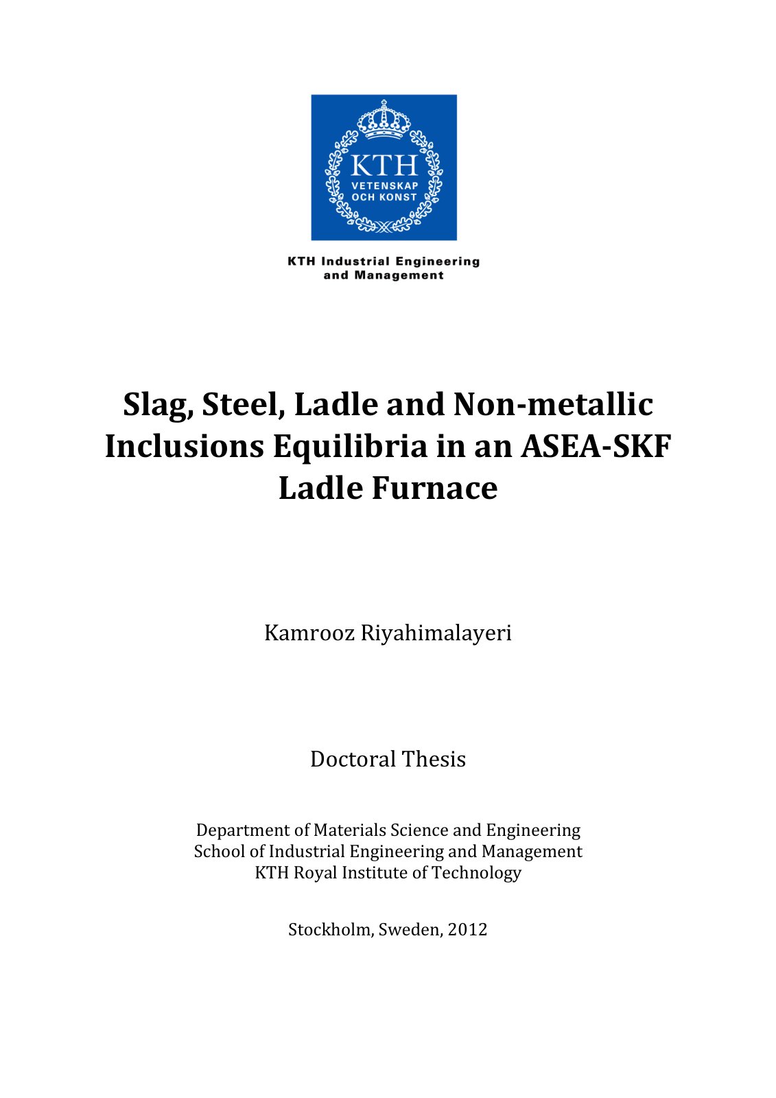First page of Slag, Steel, Ladle and Non-metallic Inclusions Equilibria in an ASEA-SKF Ladle Furnace