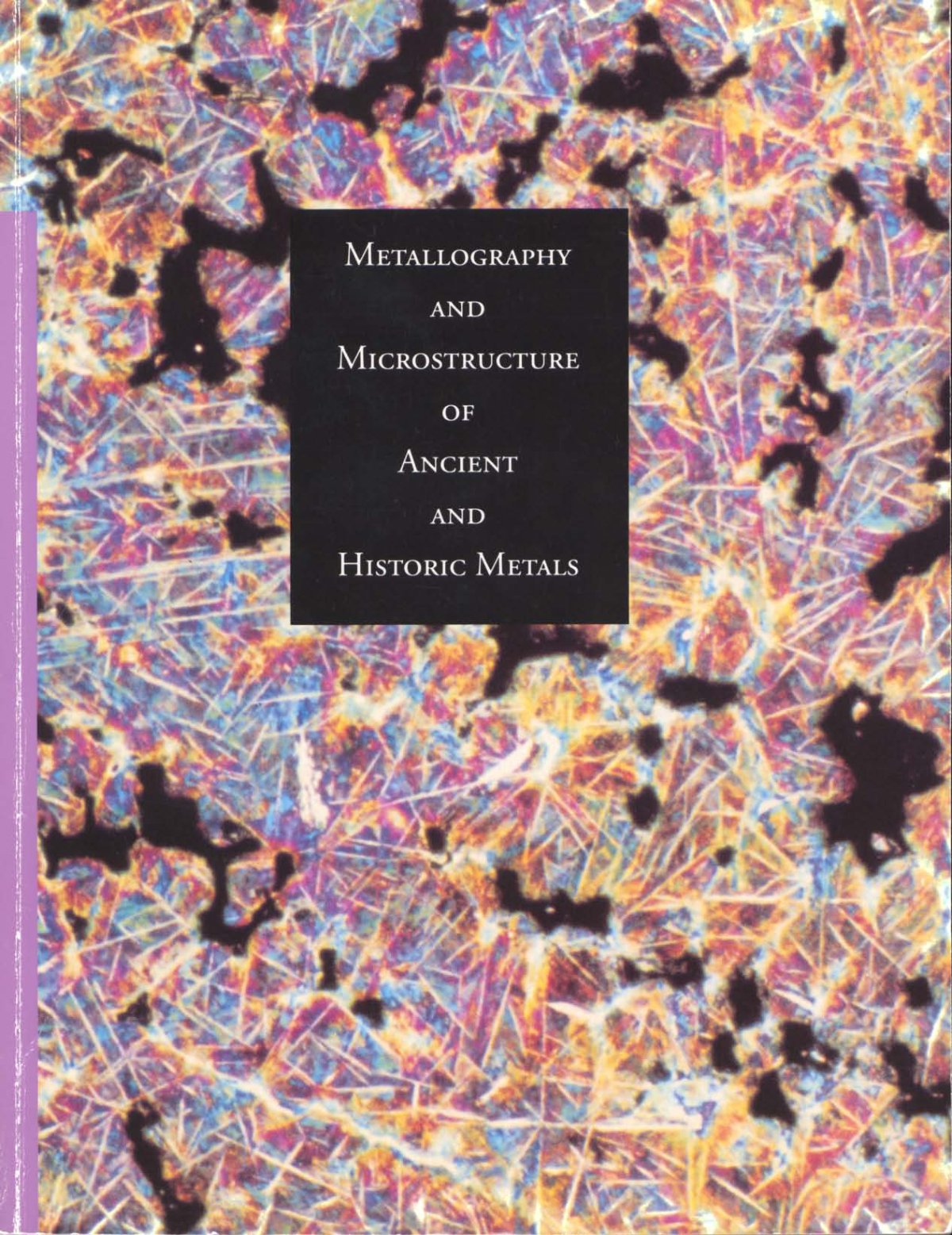 First page of Metallography and Microstructure of Ancient and Historic Metals
