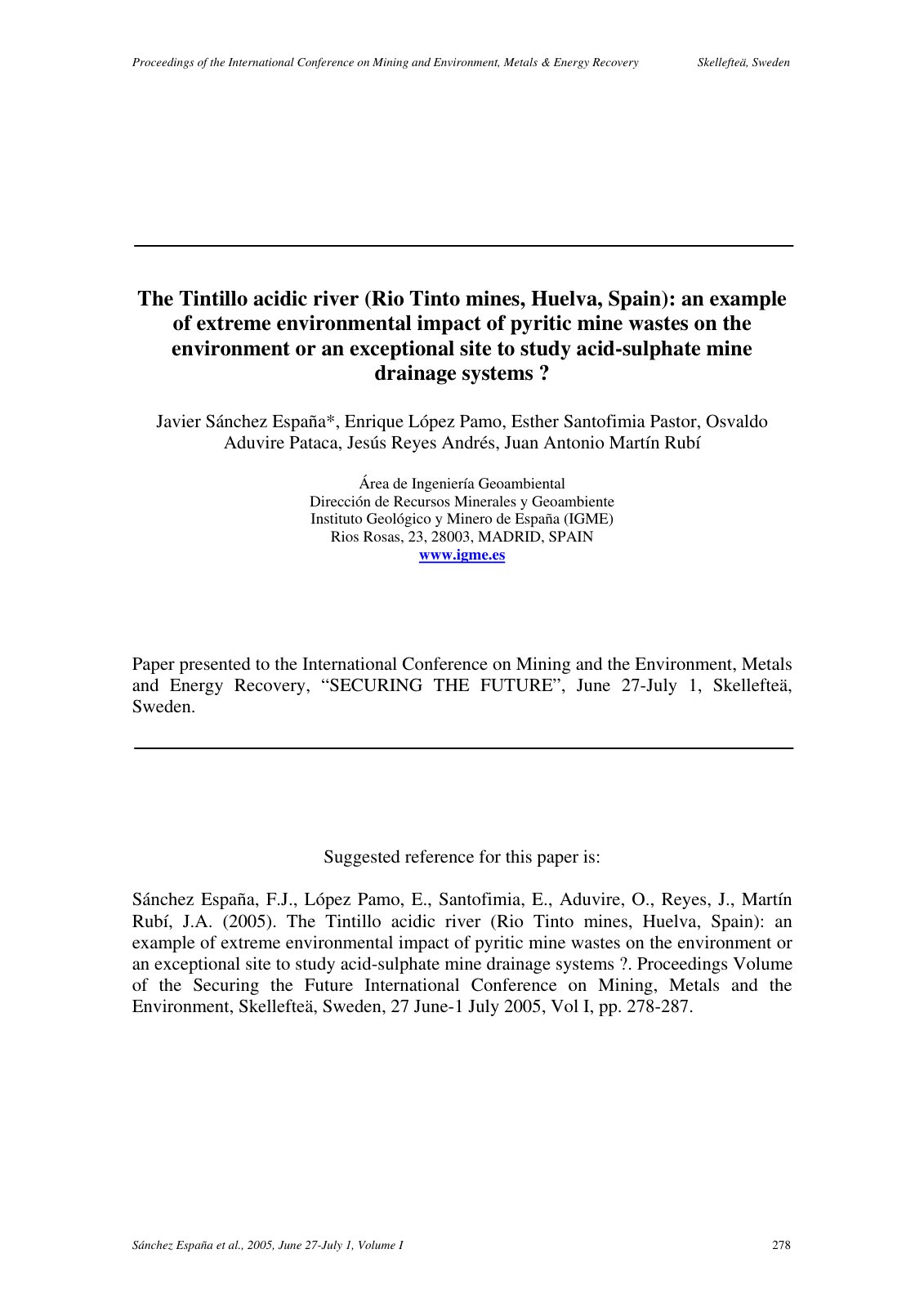First page of The Tintillo acidic river (Rio Tinto mines, Huelva, Spain): an example of extreme environmental impact of pyritic mine wastes on the environment or an exceptional site to study acid-sulphate mine drainage systems ?