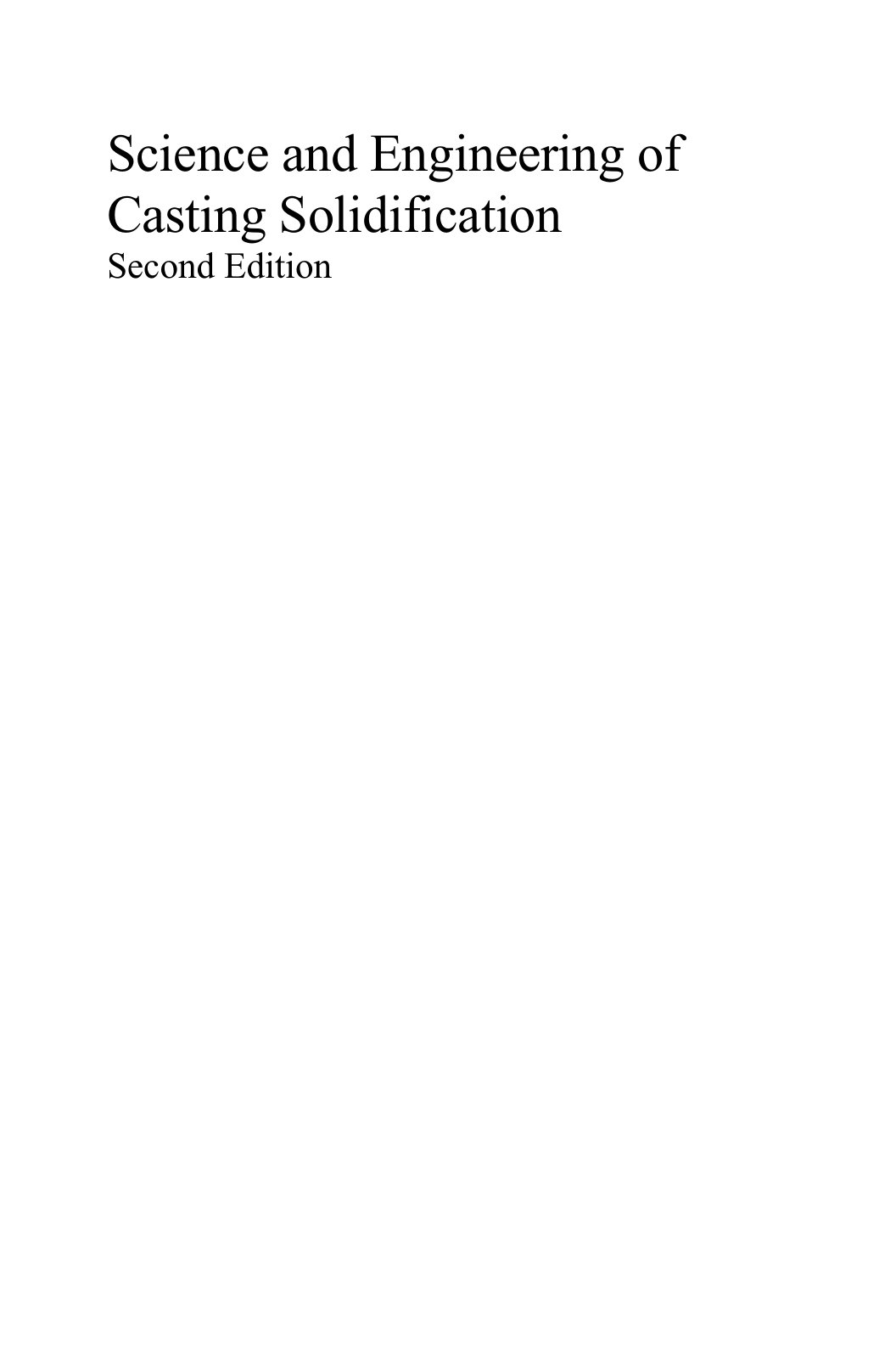 First page of 444752021 Science and engineering of casting solidification stefanescu pdf