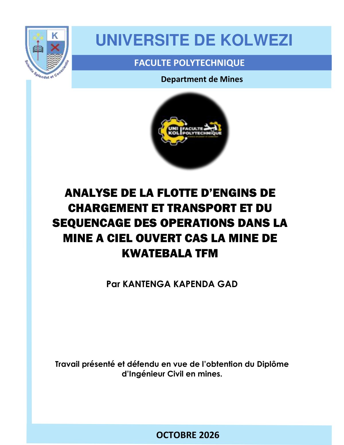 First page of Analyse de la flotte d’engins de chargement et transport et du sequençage des operations dans la mine a ciel ouvert cas la mine de Kwatebala TFM