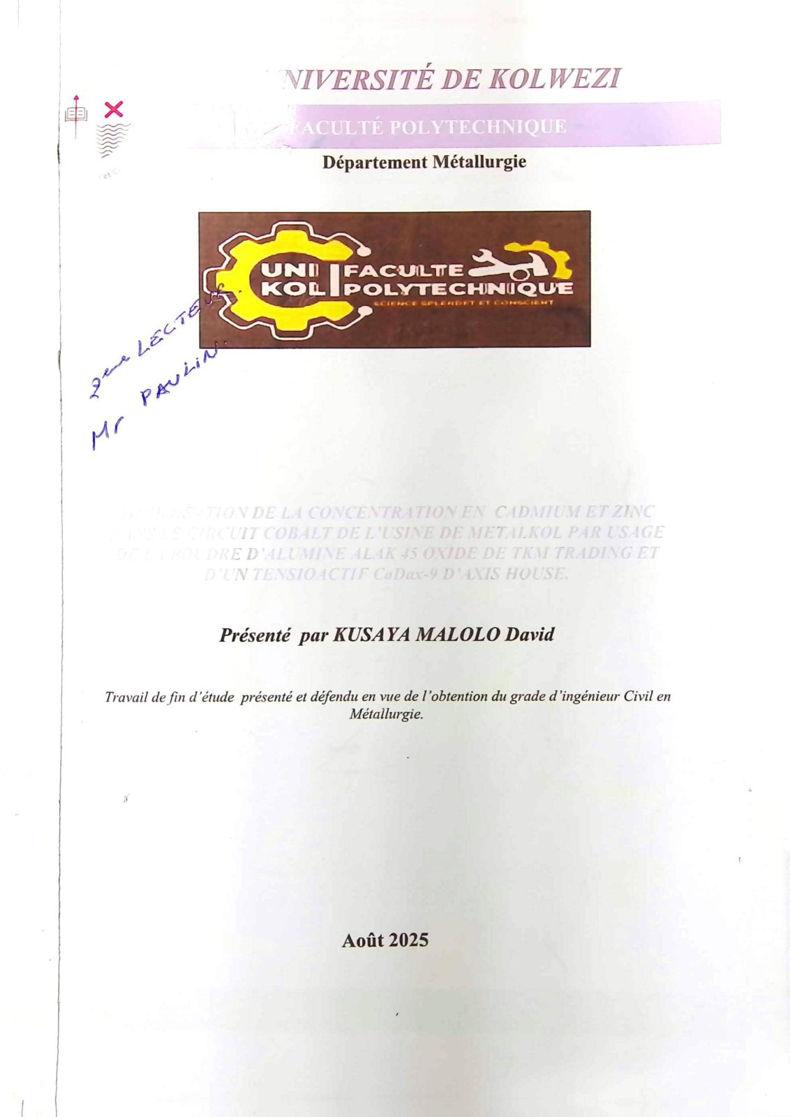 First page of MI NIMI SATION DE LA CONCEJVTRA TION EN CADJ\11/UM ET ZINC DANS LE CIRCUIT COBALT DEL 'US/NE DE Jl!IETALKOL PAR USA GE DE LA POVDRE D'ALUMINE ALAK 45 OXIDE DE TIC!vl TRADING ET D'VN TENSIOACTIF CaDax-9 D'AXIS HOUSE