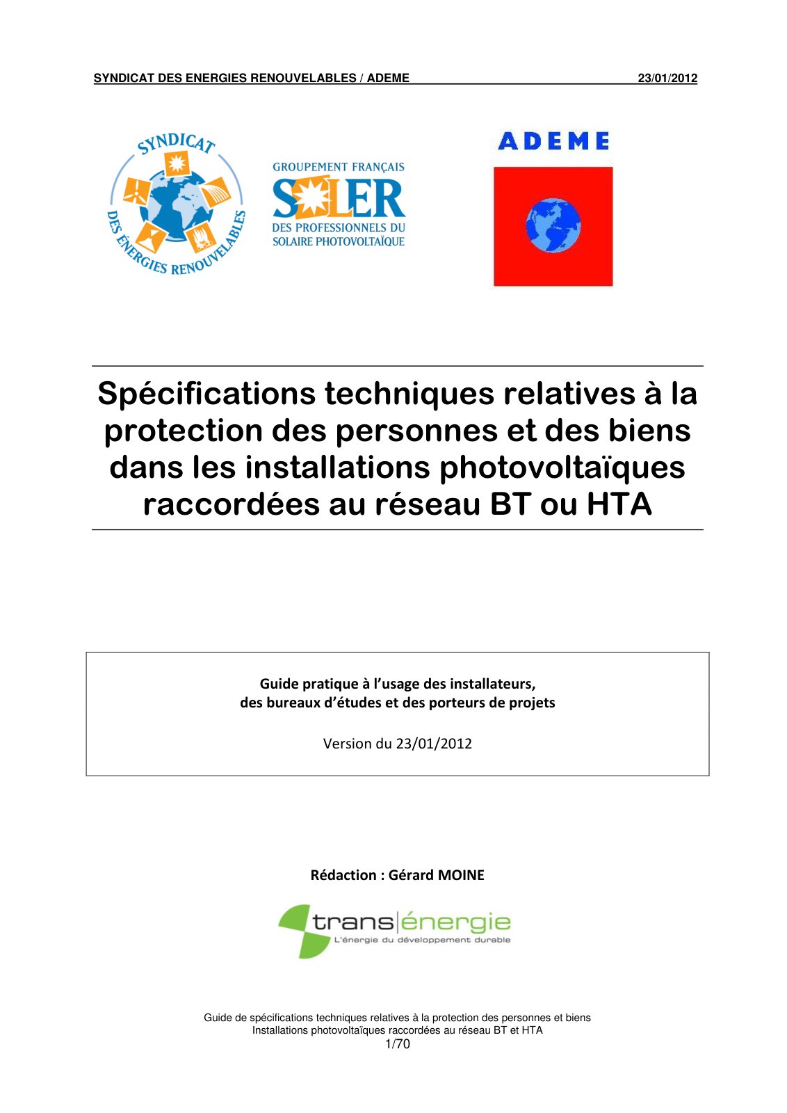 First page of Guide de spécifications techniques relatives à la protection des personnes et biens Installations photovoltaïques raccordées au réseau BT et HTA