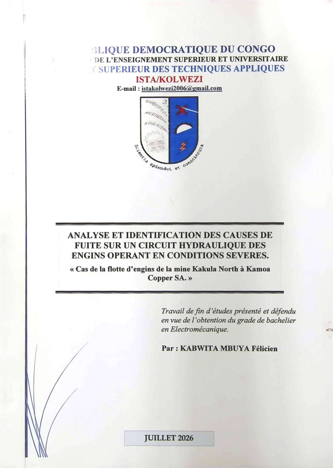 First page of ANALYSE ET IDENTIFICATION DES CAUSES DE FUITE SUR UN CIRCUIT HYDRAULIQUE DES ENGINS OPERANT EN CONDITIONS SEVERES. « Cas de la flotte d'engins de la mine Kakula North a Kamoa Copper SA.»