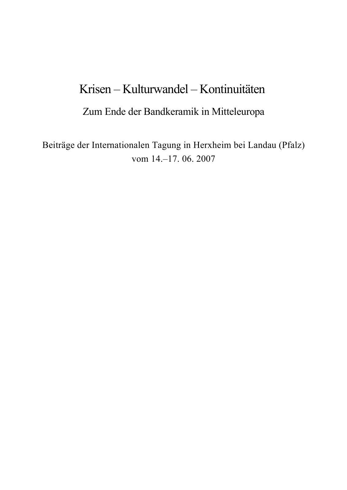 First page of Krisen – Kulturwandel – Kontinuitäten: Zum Ende der Bandkeramik in Mitteleuropa