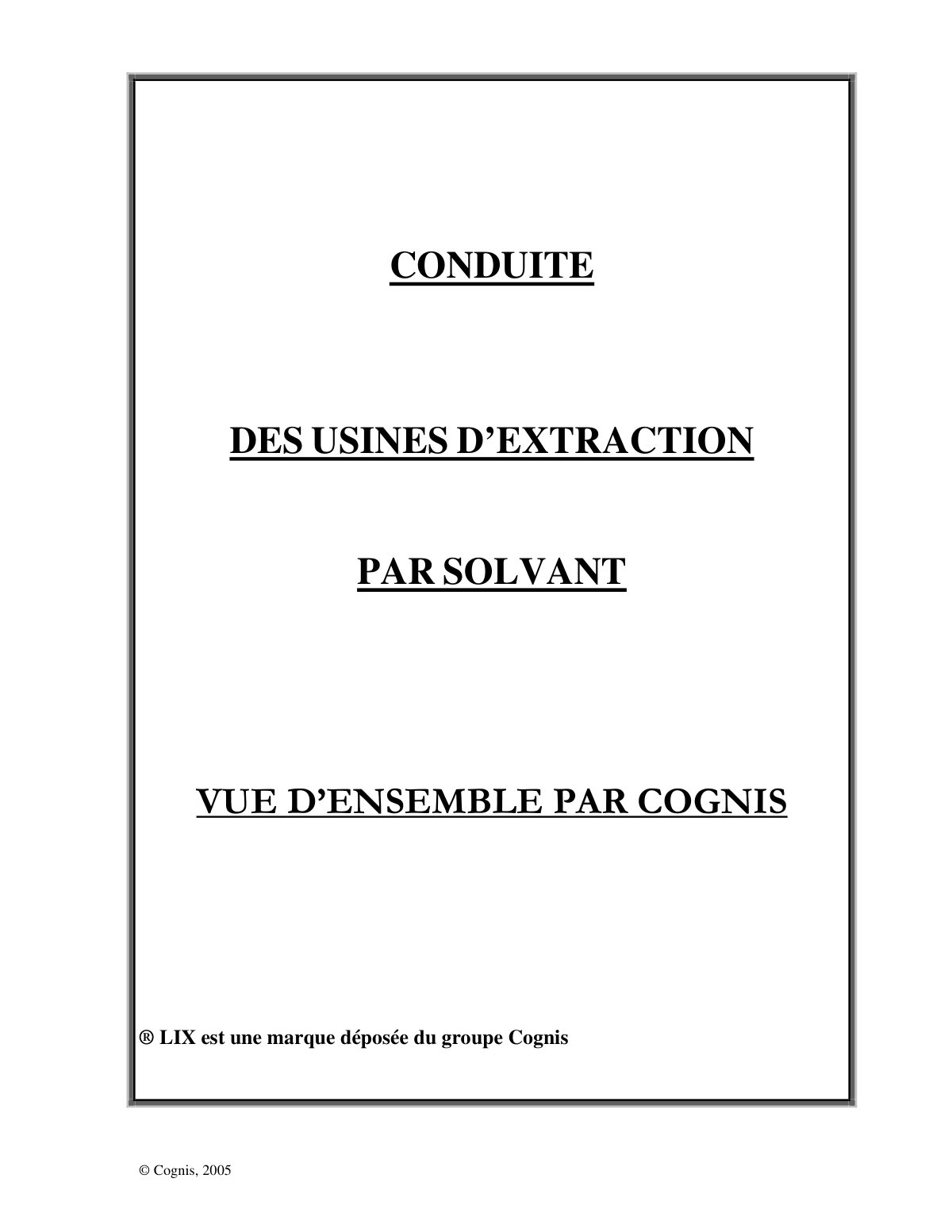 First page of CONDUITE DES USINES D’EXTRACTION PAR SOLVANT VUE D’ENSEMBLE PAR COGNIS