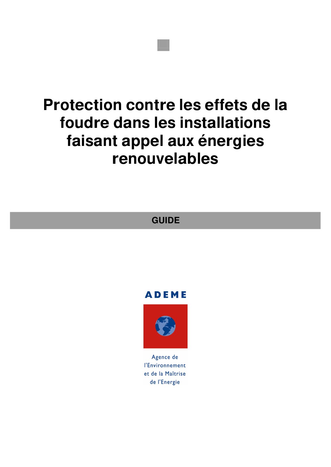 First page of Protection contre les effets de la foudre dans les installations faisant appel aux énergies renouvelables