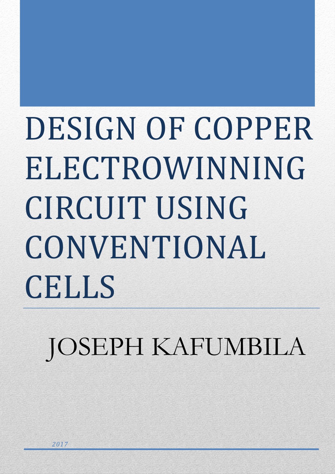 First page of Design of copper electrowinning circuit using conventional cells