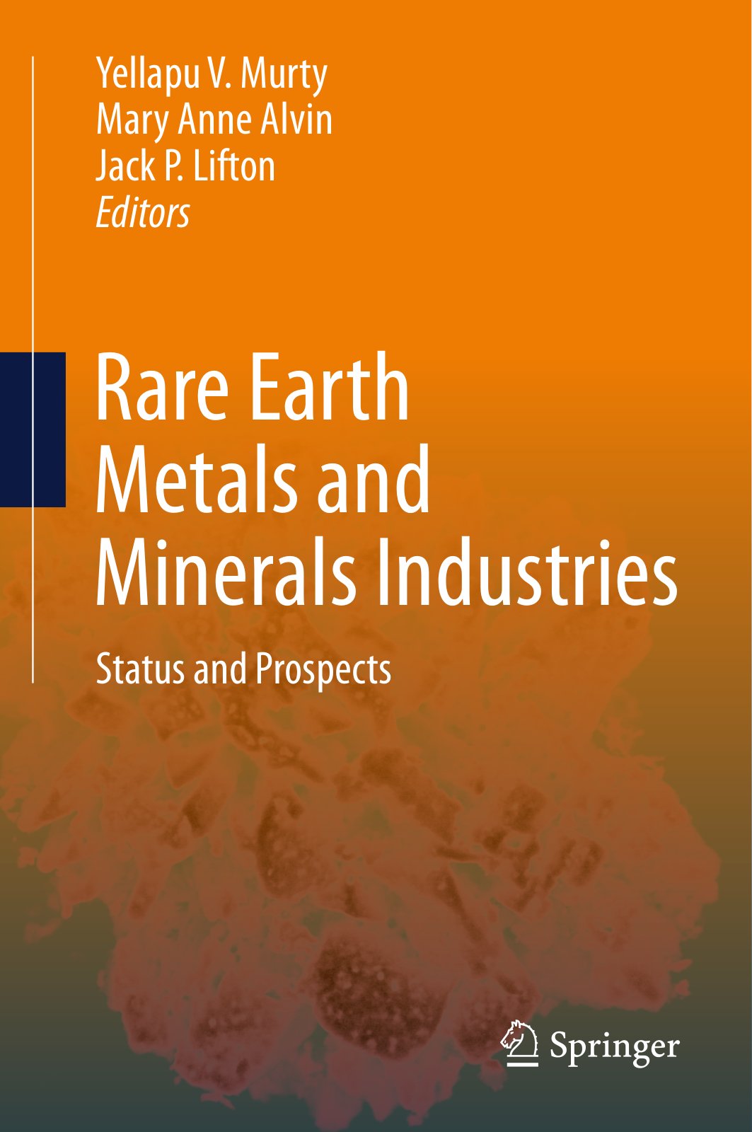 First page of Rare Earth Metals and Minerals Industries: Status and Prospects