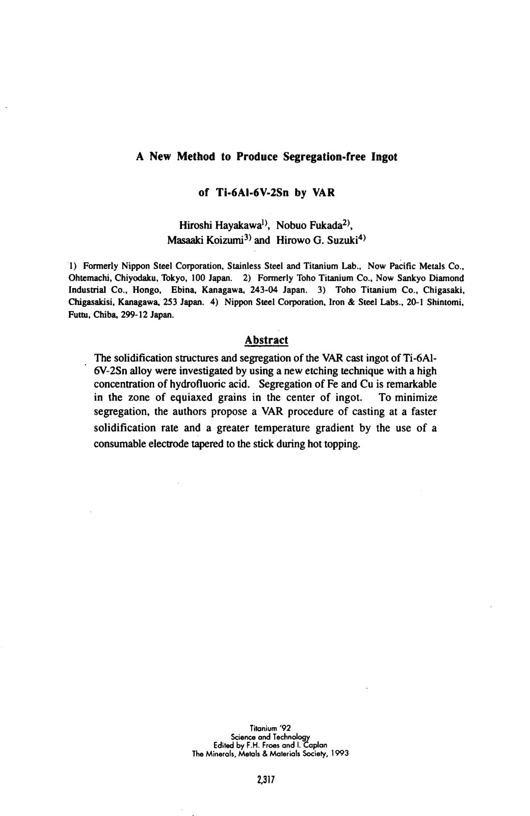 First page of 1992 Vol.3 2 A New Method to Produce Segregation free Ingot Hiroshi Hayakawa