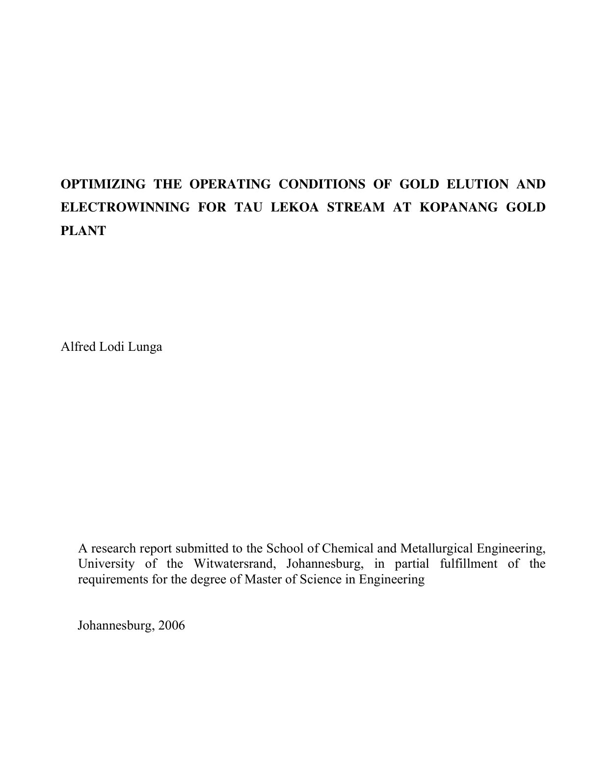 First page of OPTIMIZING THE OPERATING CONDI TIONS OF GOLD ELUTION AND ELECTROWINNING FOR TAU LEKOA STREAM AT KOPANANG GOLD PLANT