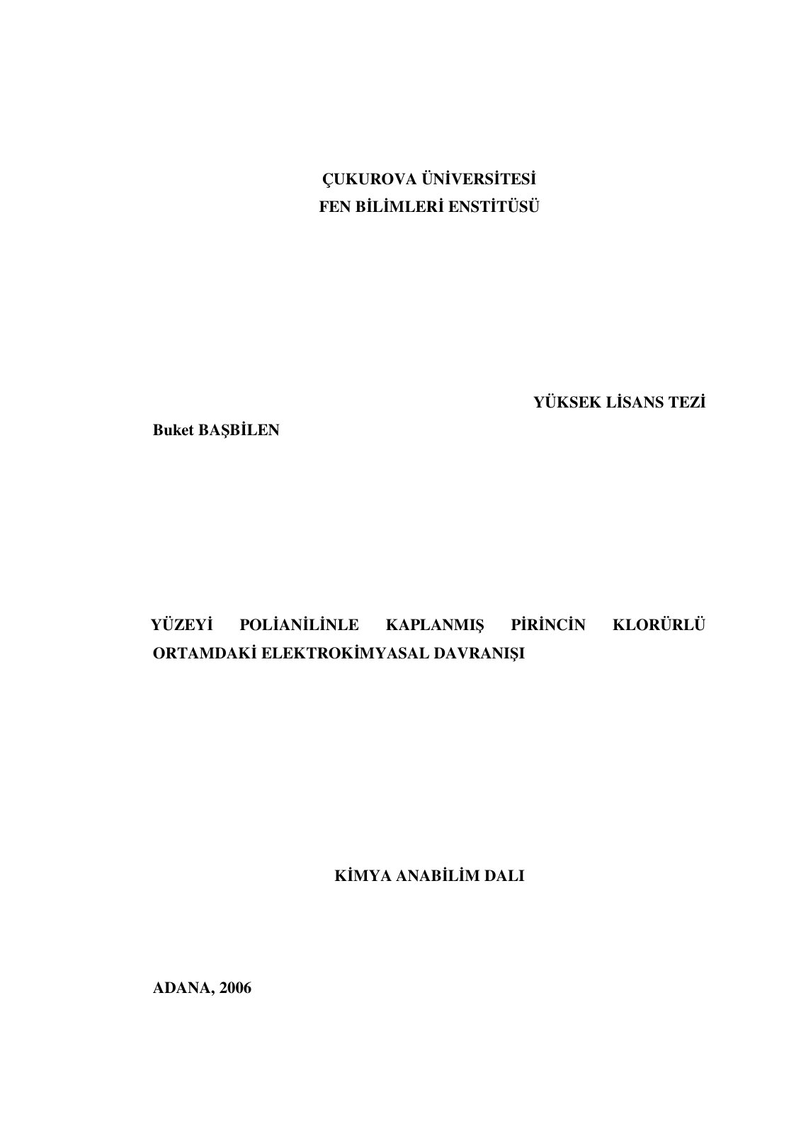 First page of YÜZEYİ POLİANİLİNLE KAPLANMIŞ PİRİNCİN KLORÜRLÜ ORTAMDAKİ ELEKTROKİMYASAL DAVRANIŞI