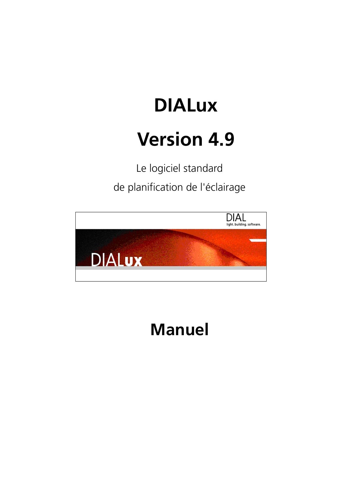First page of DIALux Version 4.9 Le logiciel standard de planification de l'éclairage