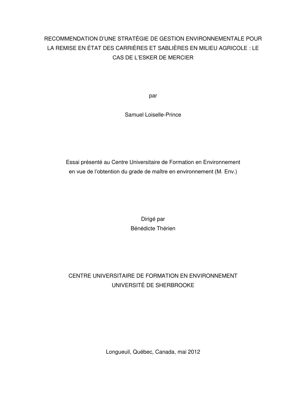First page of RECOMMENDATION D’UNE STRATÉGIE DE GESTION ENVIRONNEMENTALE POUR LA REMISE EN ÉTAT DES CARRIÈRES ET SABLIÈRES EN MILIEU AGRICOLE : LE CAS DE L’ESKER DE MERCIER