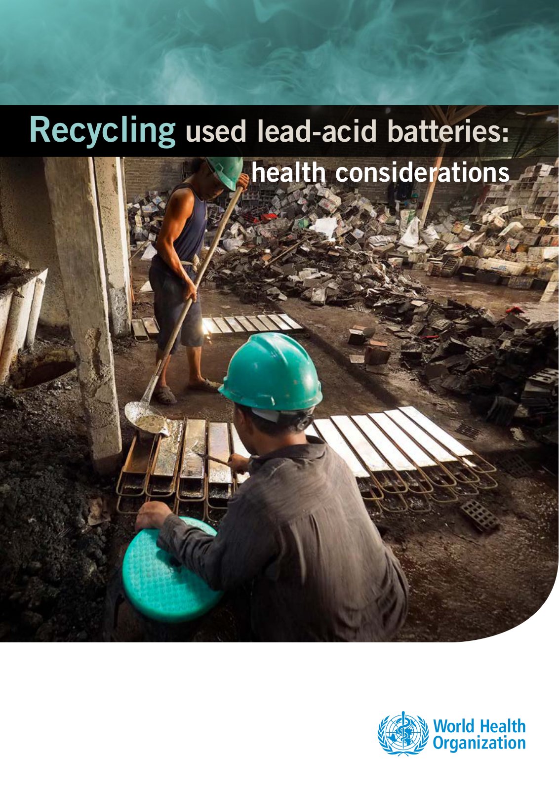 First page of Recycling used lead-acid batteries: health considerations