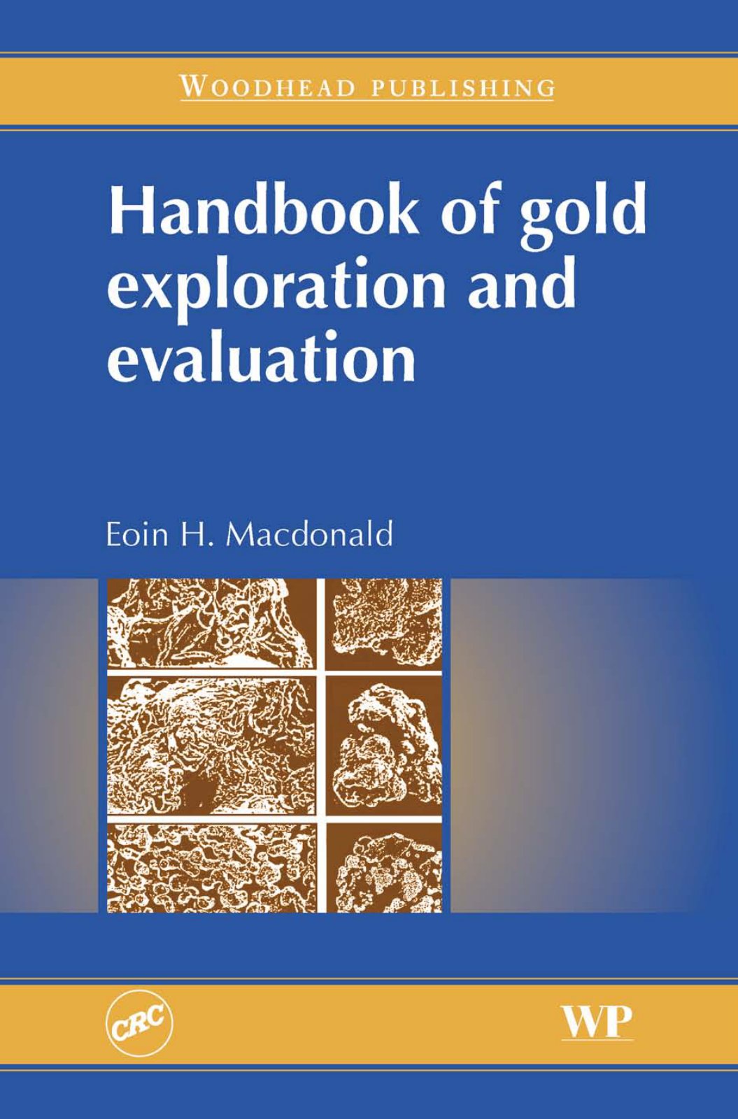 First page of Handbook of gold exploration and evaluat