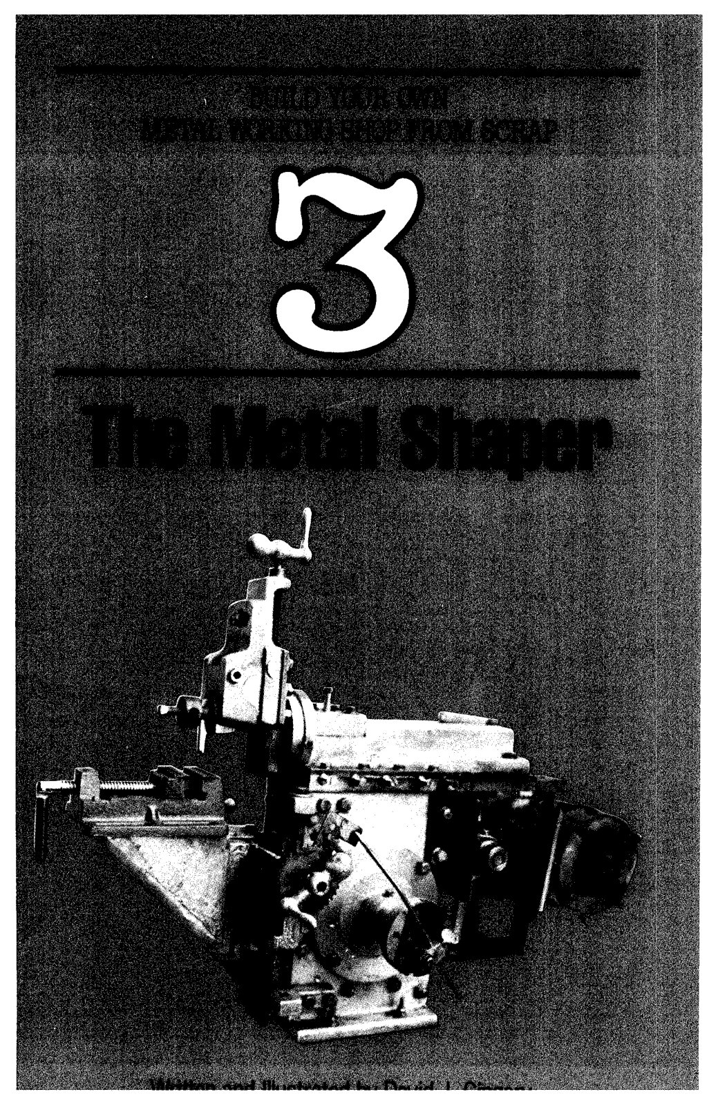 First page of Build Your Own Metal Working Shop from Scrap: The Metal Shaper