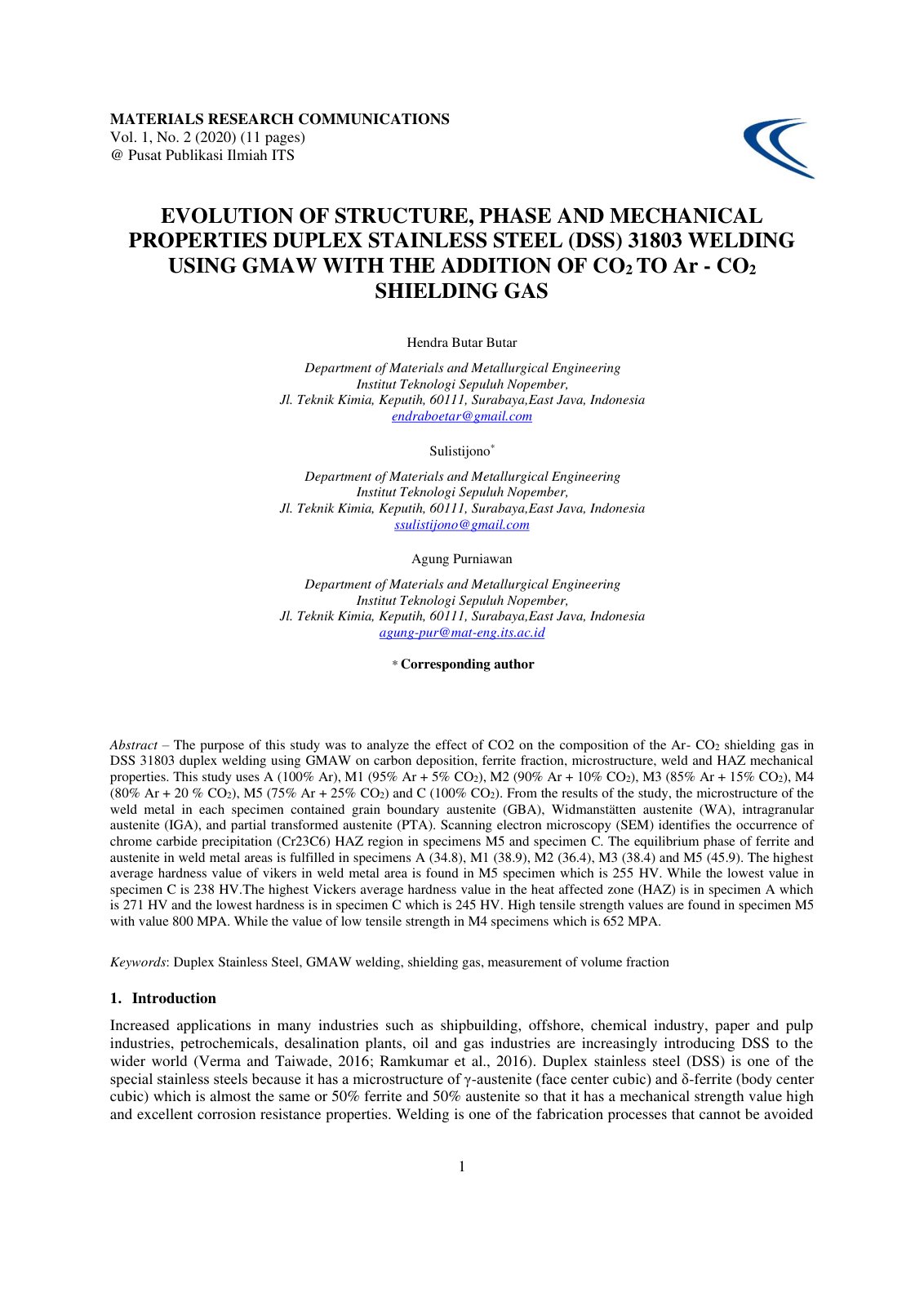 First page of EVOLUTION OF STRUCTURE, PHASE AND MECHANICAL PROPERTIES DUPLEX STAINLESS STEEL (DSS) 31803 WELDING USING GMAW WITH THE ADDITION OF CO2 TO Ar - CO2 SHIELDING GAS