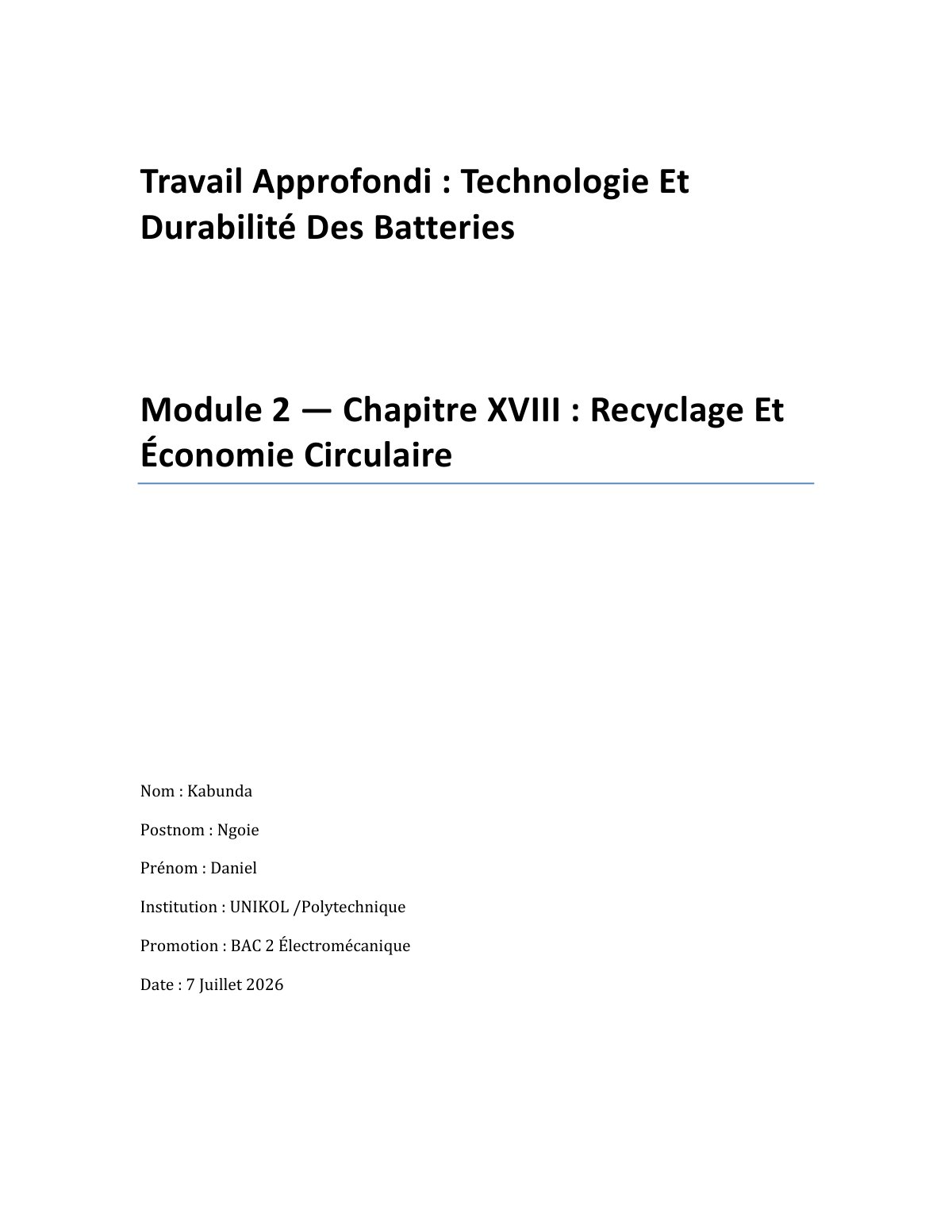 First page of Travail Approfondi : Technologie Et Durabilité Des Batteries Module 2 — Chapitre XVIII : Recyclage Et Économie Circulaire