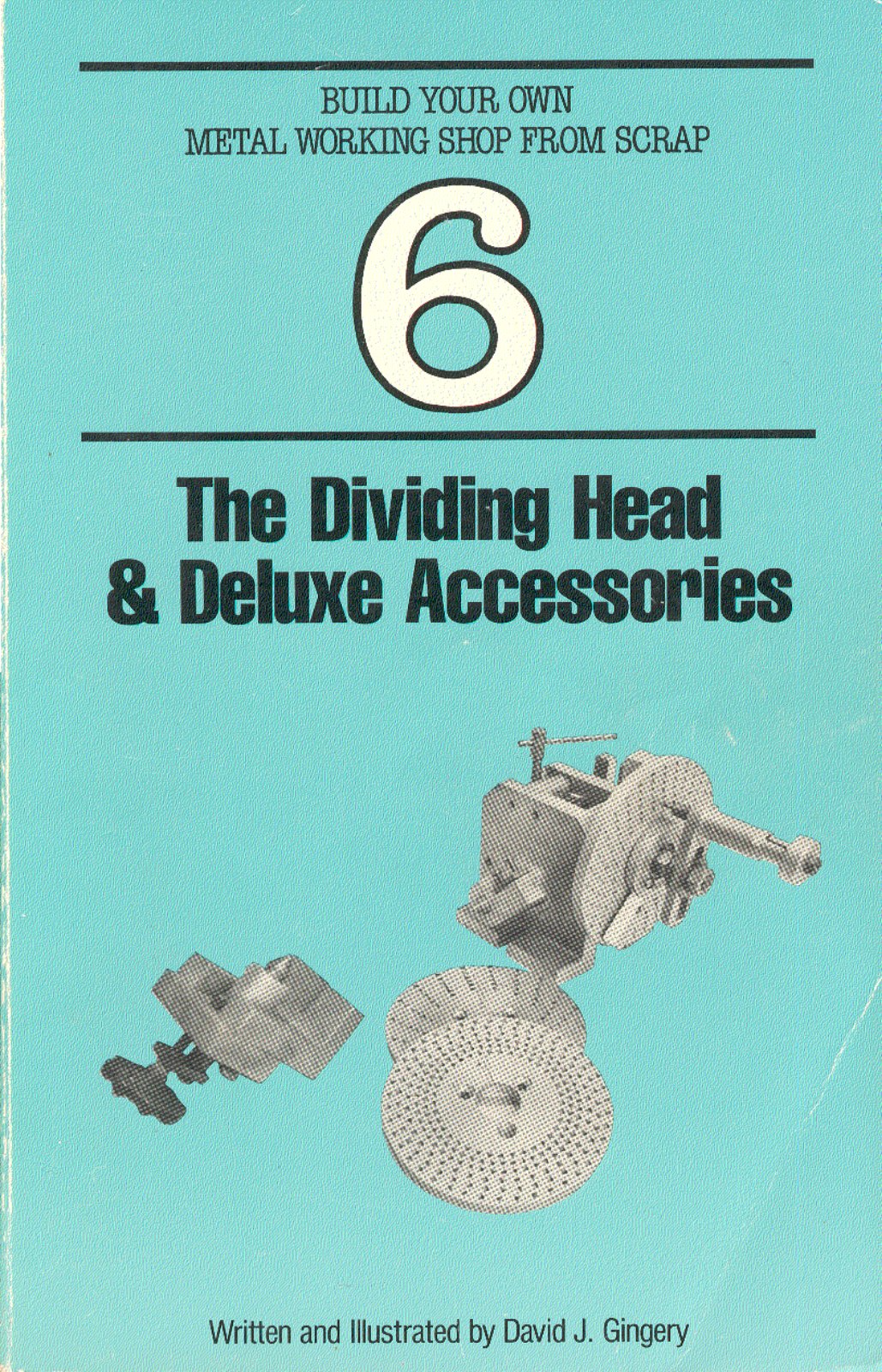 First page of The Dividing Head & Deluxe Accessories - Book 6    