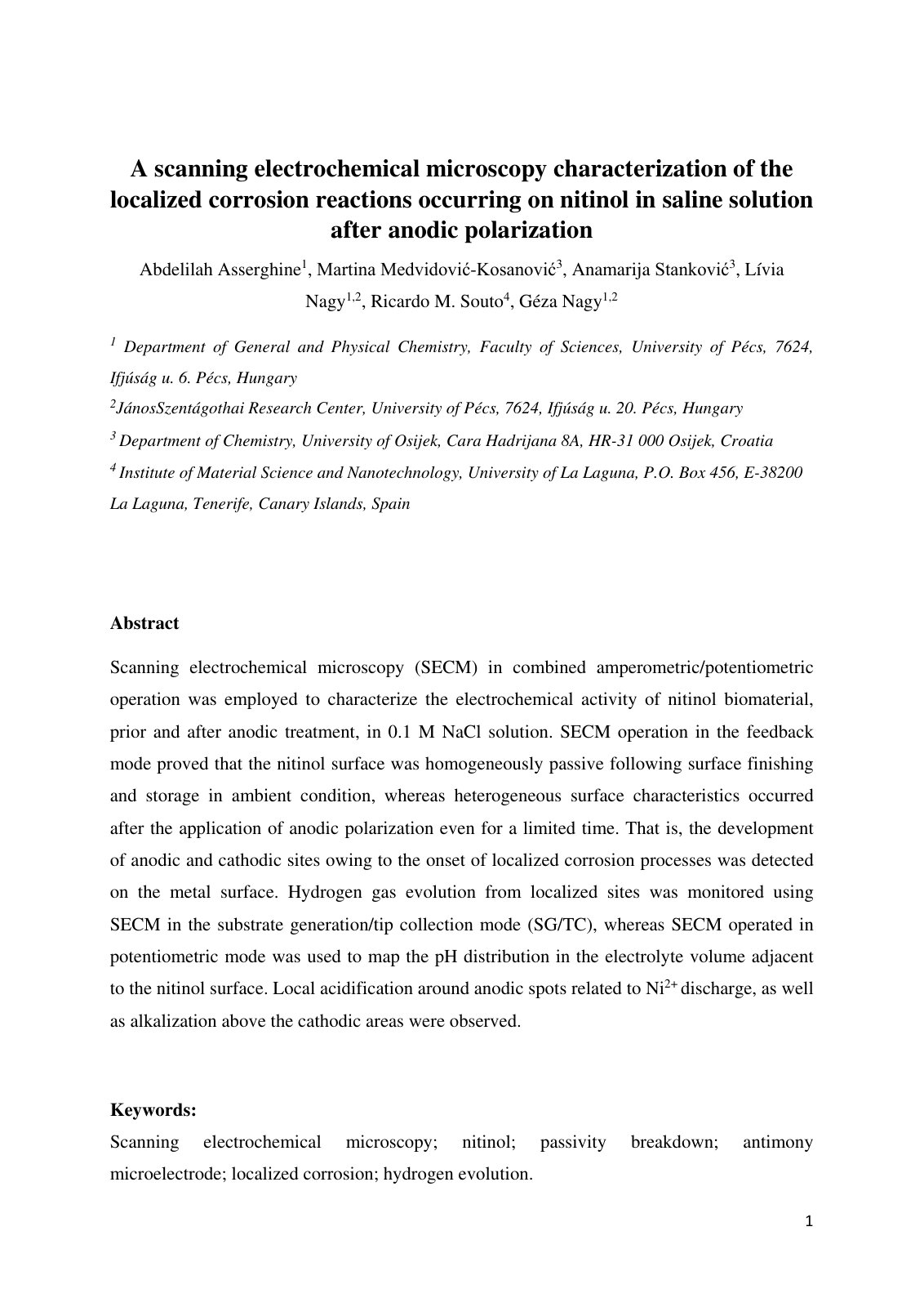 First page of A scanning electrochemical microscopy characterization of the localized corrosion reactions occurring on nitinol in saline solution after anodic polarization