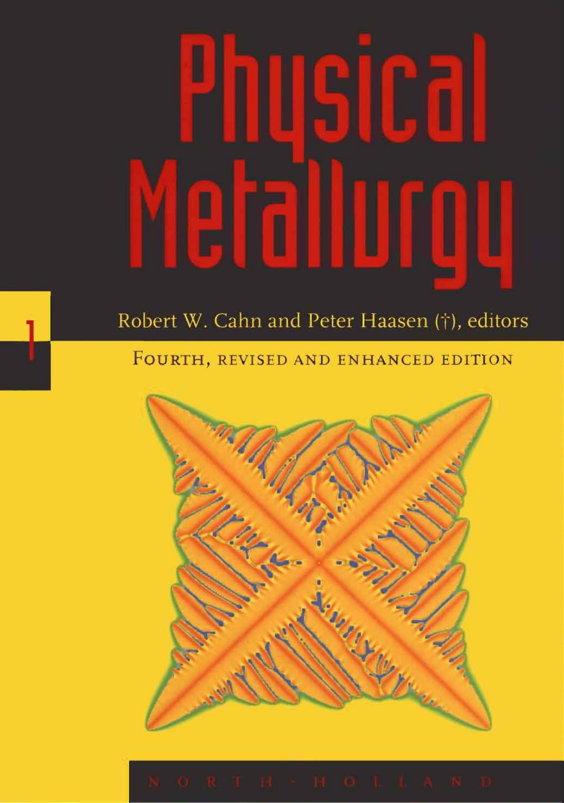 First page of Physical Metallurgy Volume 1    R.W. Cahn, Kazuhiro Hono, P. Haasen    ( WeLib.org )