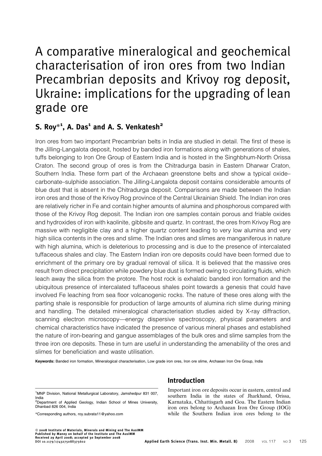 First page of A comparative mineralogical and geochemical characterisation of iron ores from two Indian Precambrian deposits and Krivoy rog deposit, Ukraine: implications for the upgrading of lean grade ore