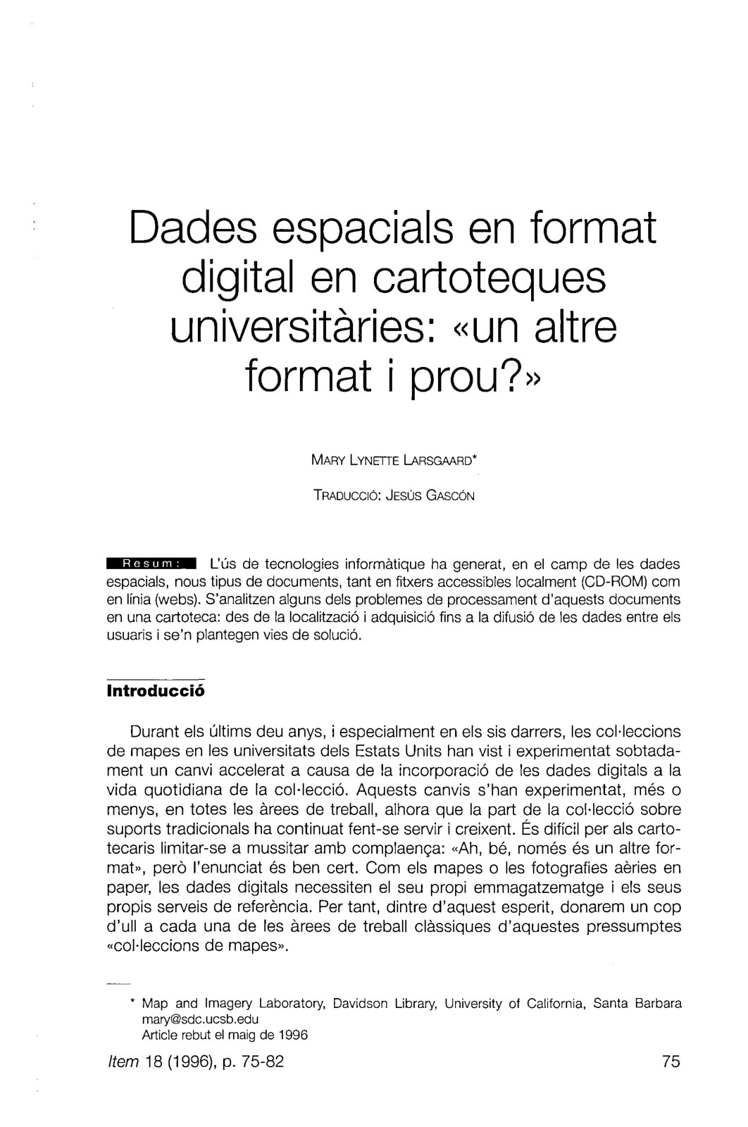 First page of Dades espaciáis en format digital en cartoteques universitáries: «un altre format i prou?»